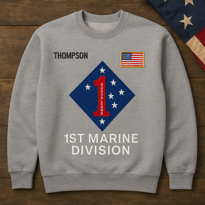 1st Marine Division Embroidered Sweatshirt – Custom Name & US Flag Patch, Military Veteran Gift, USMC Apparel