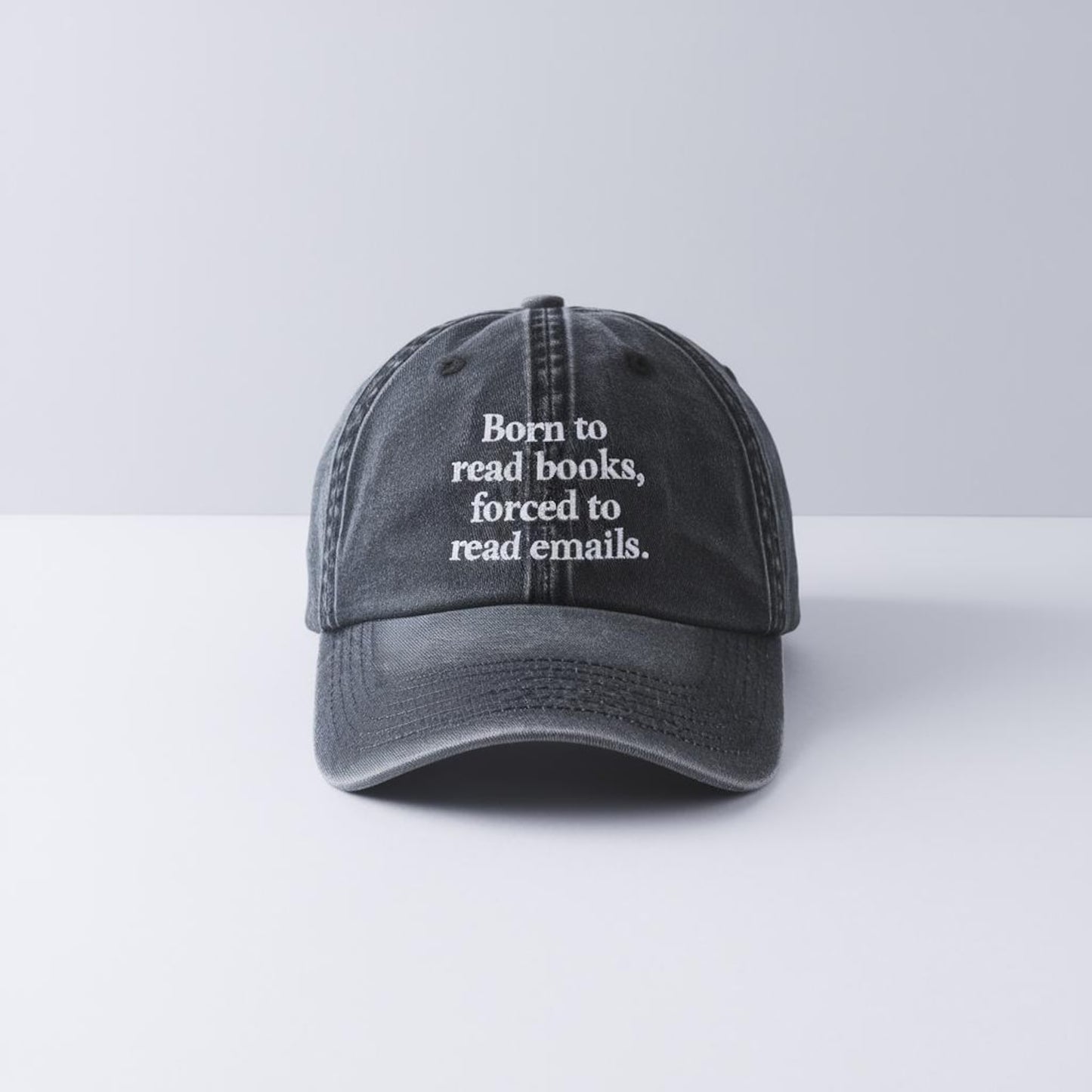 Born To Read Books Forced To Read Emails Embroidered Cap, Funny Gift For Book Lovers And Office Workers