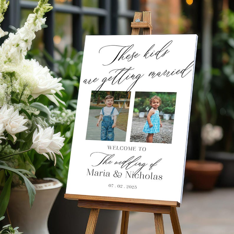 Custom These Kids Are Getting Married Wedding Welcome Sign, Custom Photo Wedding Sign, Wedding Decorations