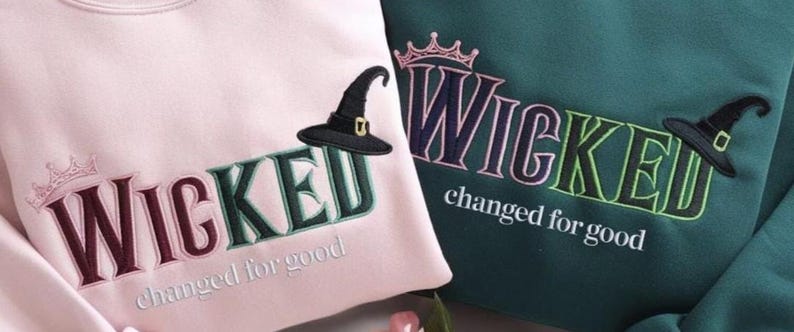 Wicked Changed For Good Embroidered Sweatshirt, Elphaba Glinda Sweatshirt