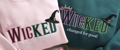 Wicked Changed For Good Embroidered Sweatshirt, Elphaba Glinda Sweatshirt