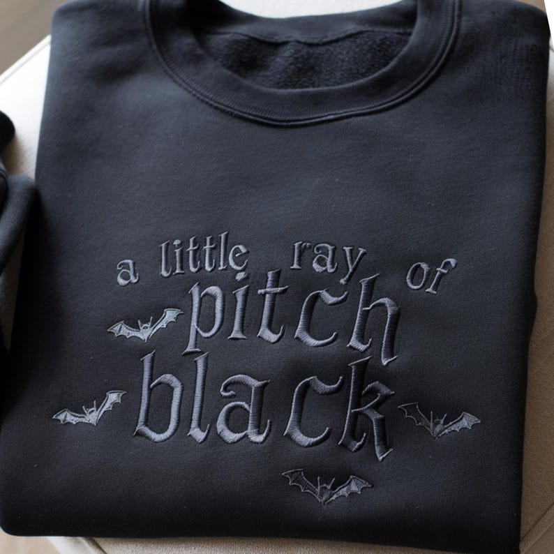 Embroidered Gothic Bat Sweatshirt, Dark Humor Sarcasm Shirt, Halloween Shirt, Witchy Shirt