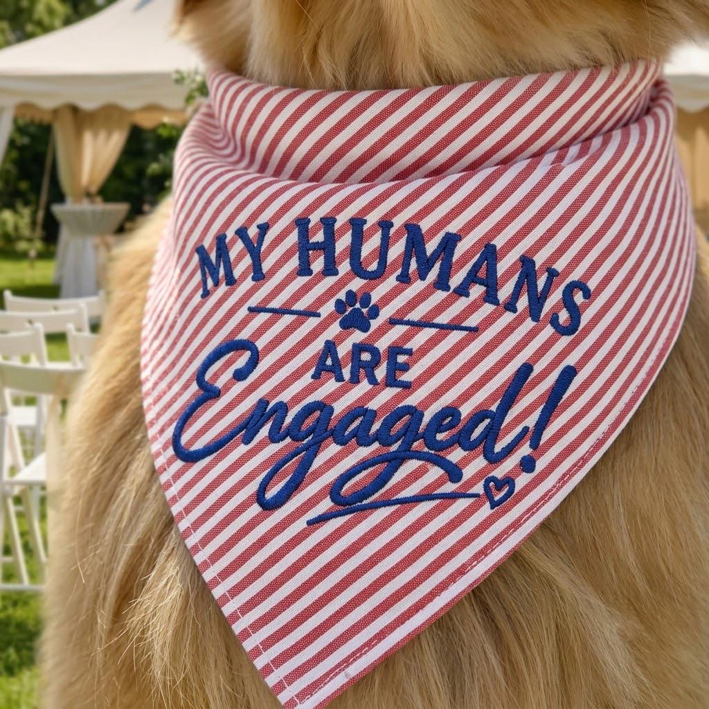 Custom Engaged Dog Bandana, My Humans Are Engaged Bandana, Proposal Dog Scarf, Wedding Announcement Dog, Engagement Photo Prop