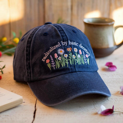 Radicalized By Basic Decency Embroidered Hat, Feminist Baseball Cap